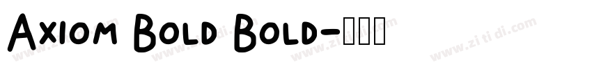 Axiom Bold Bold字体转换